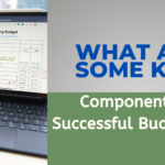 What Are Some Key Components of Successful Budgeting