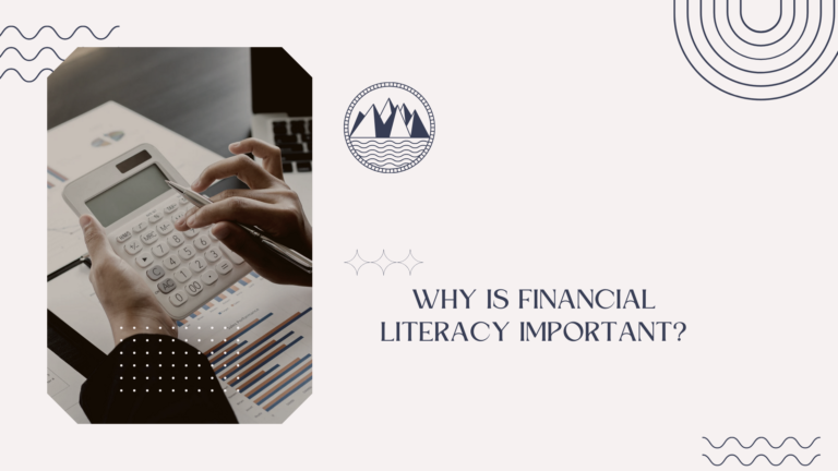 why is financial literacy important