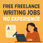 Freelance writing jobs no experience