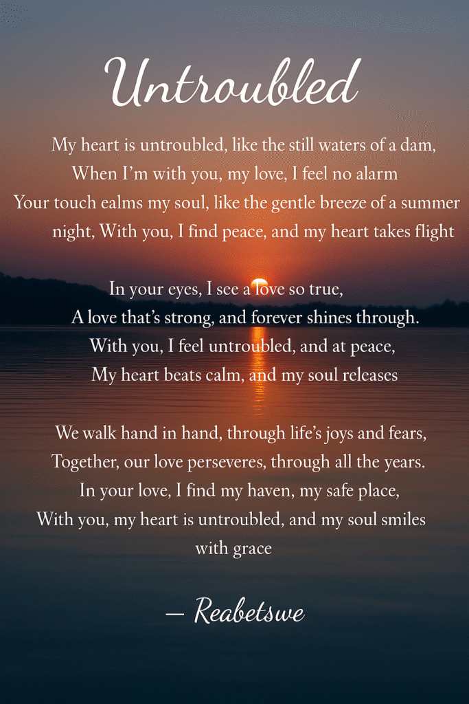 This is a poem about – Serene lake or still water at sunset.