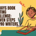 30 Days Book Writing Challenge Proven Steps Pro Writers