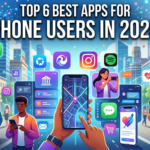 Top 6 Best Apps for Phone Users in 2026